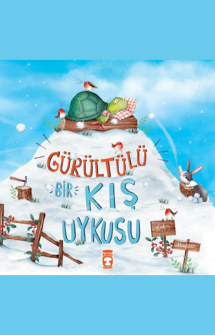 Gürültülü Bir Kış